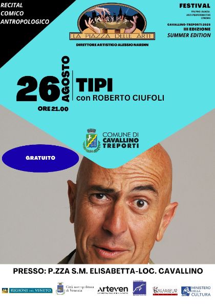 Tipi - La Piazza delle Arti Summer Edition 2025 Tipi - La Piazza delle Arti Summer Edition 2025