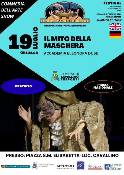 Il Mito della Maschera - La Piazza delle Arti Summer Edition 2025 Il Mito della Maschera - La Piazza delle Arti Summer Edition 2025
