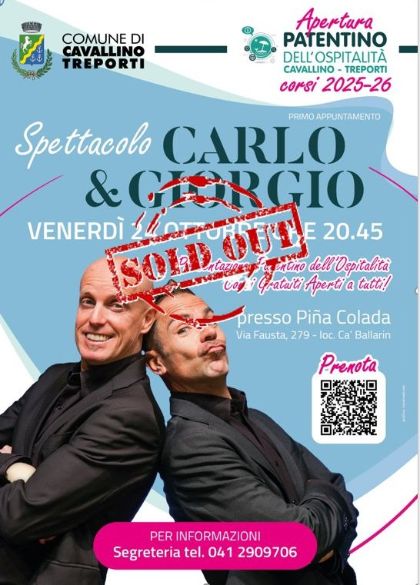 Spettacolo del duo comico Carlo e Giorgio SOLD-OUT Spettacolo del duo comico Carlo e Giorgio SOLD-OUT