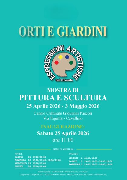 Orti e Giardini - Mostra di Pittura e Scultura