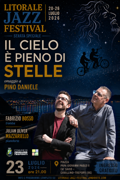 Litorale Jazz Festival - Il cielo è pieno di stelle - Omaggio a Pino Daniele