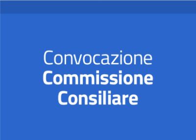 convocazione commissioni consiliari